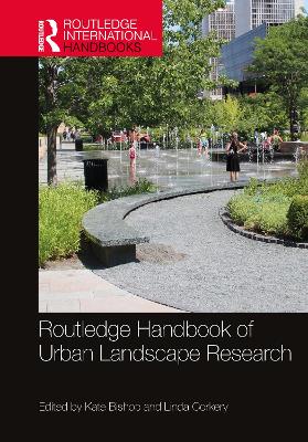 Book cover for Routledge Handbook of Urban Landscape Research