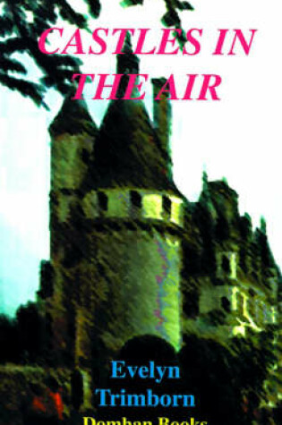 Cover of Castles in the Air