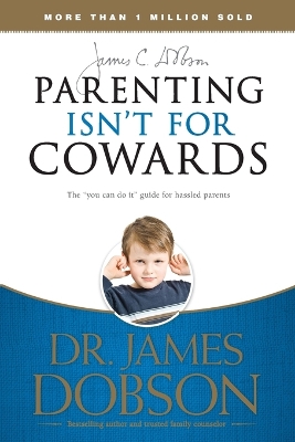 Book cover for Parenting Isnt for Cowards