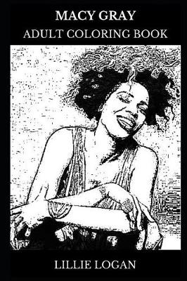 Cover of Macy Gray Adult Coloring Book