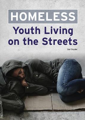 Book cover for Homeless: Youth Living on the Street