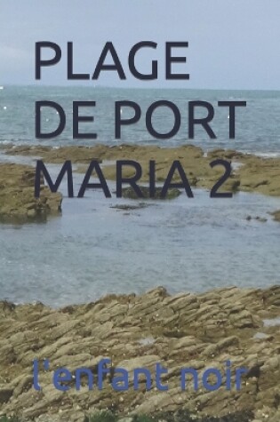 Cover of Plage de Port Maria 2