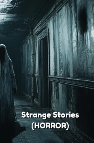 Cover of Strange Stories (HORROR)