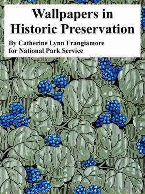 Book cover for Wallpapers in Historic Preservation