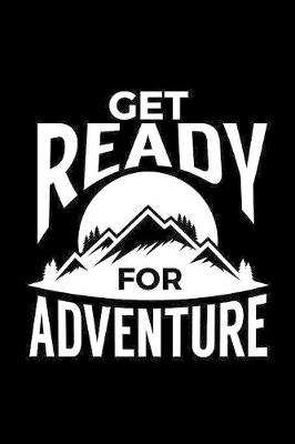 Book cover for Get Ready For Adventure