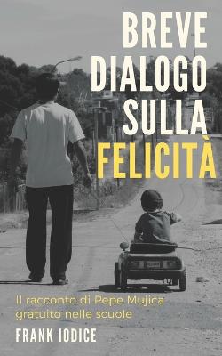 Book cover for Breve dialogo sulla felicita