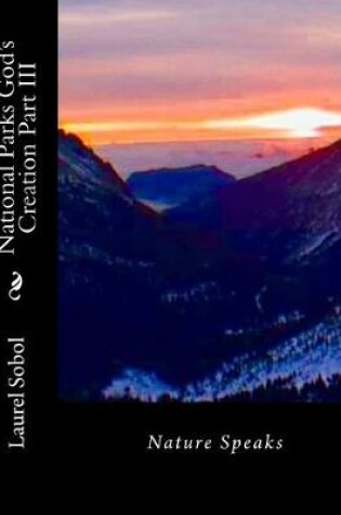 Cover of National Parks God's Creation Part III