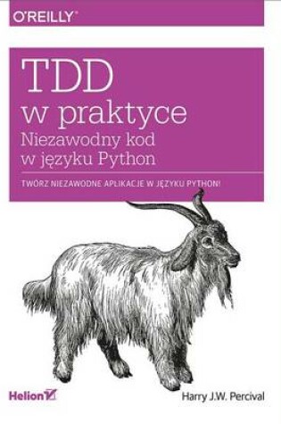 Cover of Tdd W Praktyce. Niezawodny Kod W J?zyku Python