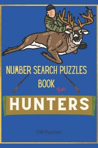 Cover of Number Search Puzzles Book For Hunters