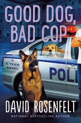 Book cover for Good Dog, Bad Cop