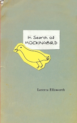 Book cover for In Search of Mockingbird