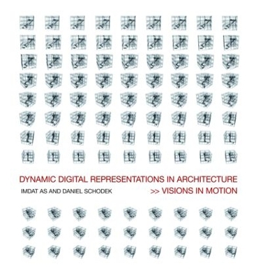 Book cover for Dynamic Digital Representations in Architecture