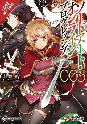 Book cover for Sword Art Online Progressive, Vol. 5 (light novel)