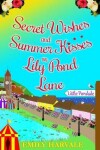 Book cover for Secret Wishes and Summer Kisses on Lily Pond Lane