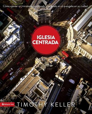 Book cover for Iglesia Centrada