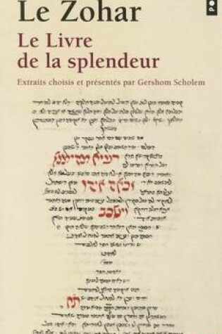 Cover of Zohar. Le Livre de La Splendeur(le)