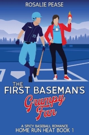 Cover of The First Baseman's Grumpy Fan