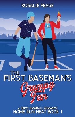 Cover of The First Baseman's Grumpy Fan