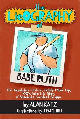 Cover of The Lieography of Babe Ruth