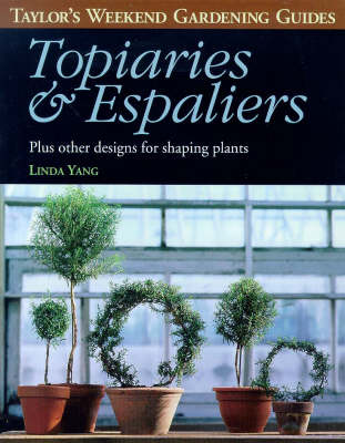 Cover of Topiaries and Espaliers