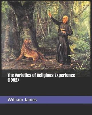 Book cover for The Varieties of Religious Experience (1902)