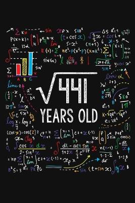 Book cover for Square Root Of 441 Years Old