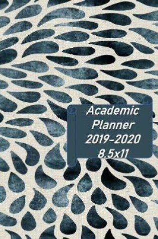 Cover of Academic Planner 2019-2929 8.5x11