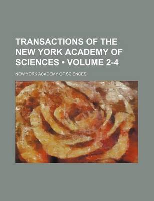 Book cover for Transactions of the New York Academy of Sciences (Volume 2-4)