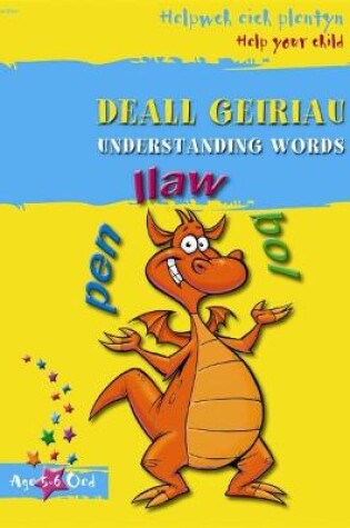 Cover of Helpwch eich Plentyn / Help Your Child: Deall Geiriau / Understanding Words
