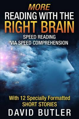 Book cover for More Reading with the Right Brain