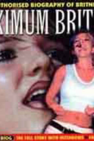 Cover of Maximum Britney
