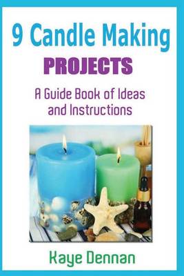 Book cover for 9 Candle Making Projects