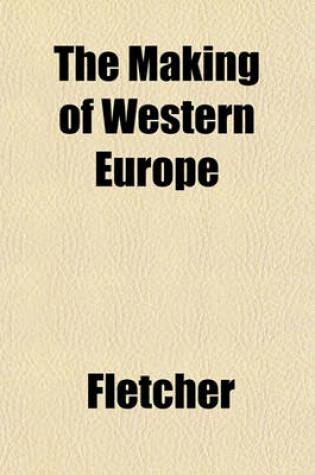 Cover of The Making of Western Europe