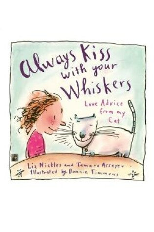 Cover of Always Kiss with Your Whiskers