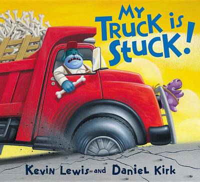 Book cover for My Truck Is Stuck!