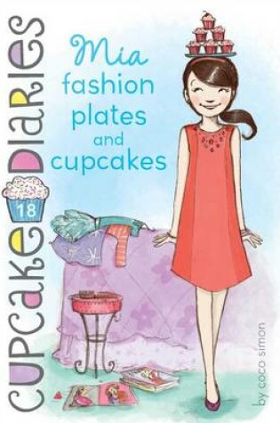 Cover of MIA Fashion Plates and Cupcakes