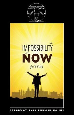 Book cover for The Impossibility Of Now