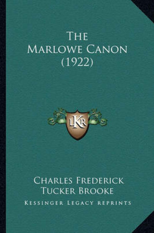 Cover of The Marlowe Canon (1922) the Marlowe Canon (1922)