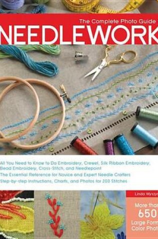 Cover of The Complete Photo Guide to Needlework