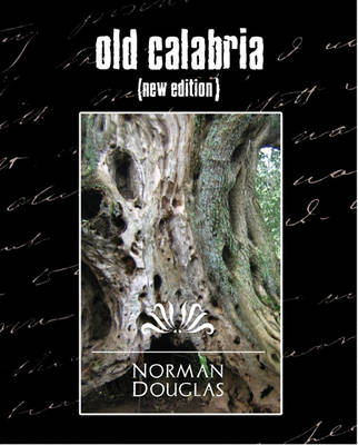 Book cover for Old Calabria (New Edition)