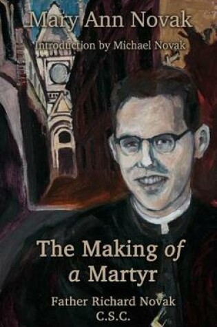 Cover of The Making of a Martyr