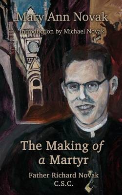 Book cover for The Making of a Martyr