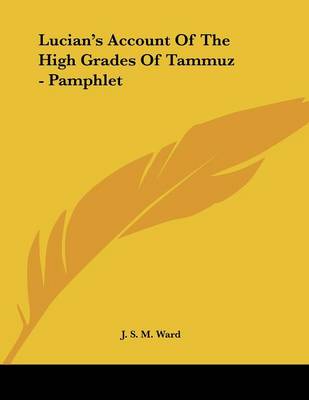 Book cover for Lucian's Account of the High Grades of Tammuz - Pamphlet