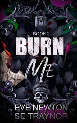 Cover of Burn Me