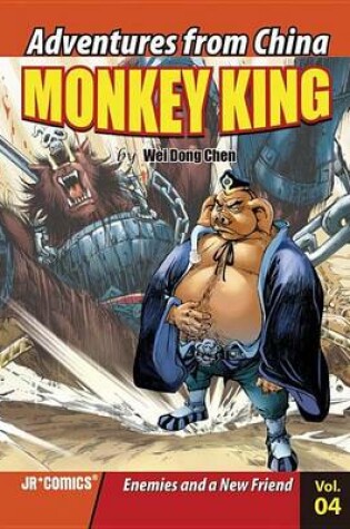 Cover of Monkey King Volume 04: Enemies and a New Friend