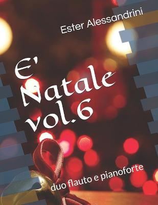 Book cover for E' Natale vol.6