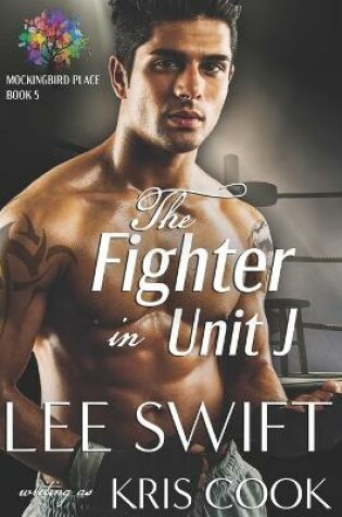 Cover of The Fighter in Unit J