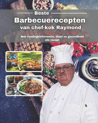 Book cover for Beste barbecuerecepten van chef-kok Raymond