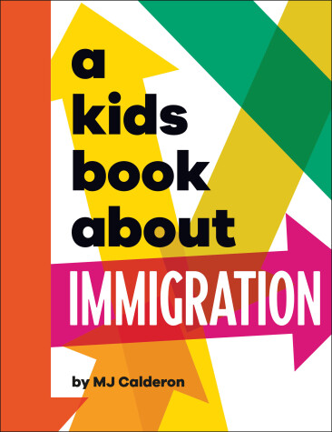 Book cover for A Kids Book About Immigration