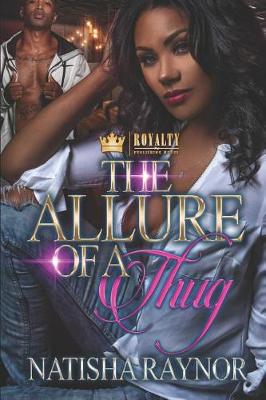 Book cover for The Allure Of A Thug